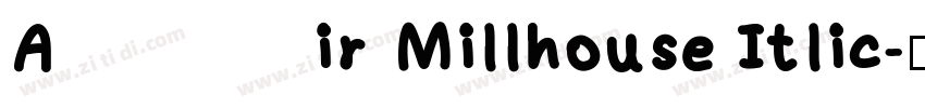 Air Millhouse Itlic字体转换
